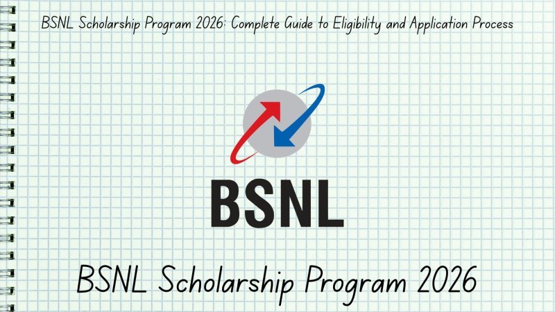 Educational Guide: Navigating the BSNL Scholarship Ecosystem