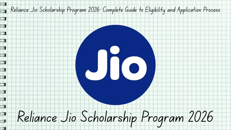 Educational Guide: Strategic Navigation of the Reliance Jio Scholarship Program